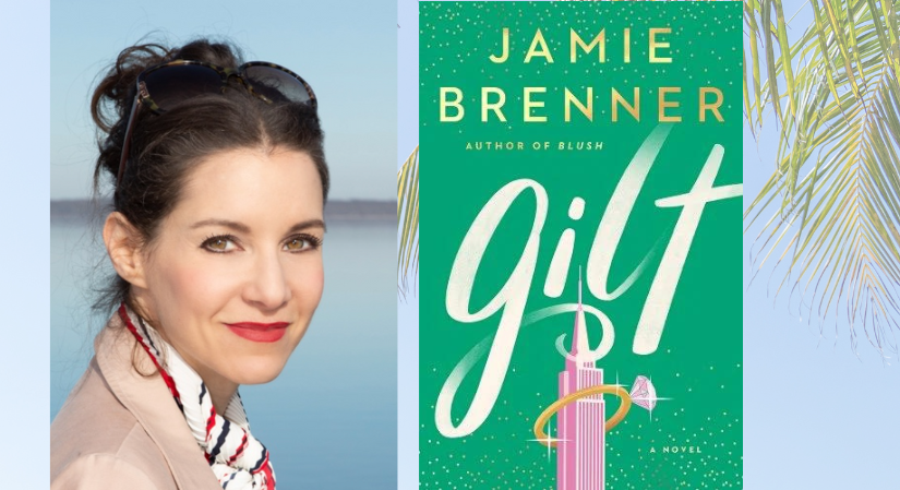 Jamie Brenner and her book Gilt