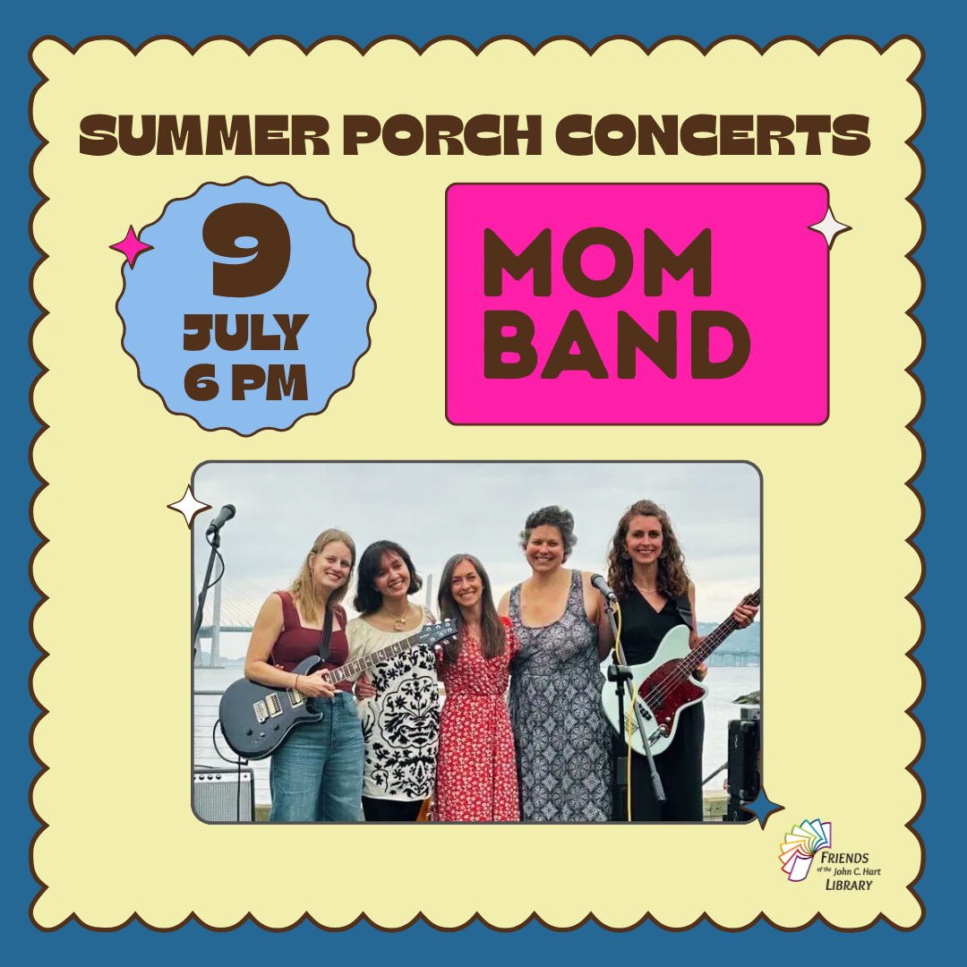 The title "Summer Porch Concerts" and "July 9th at 6pm" next to an image of The Mom Band.